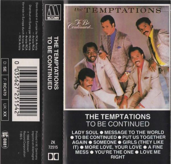 The Temptations - To Be Continued
