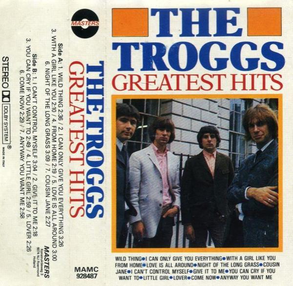 The Troggs - Greatest Hits