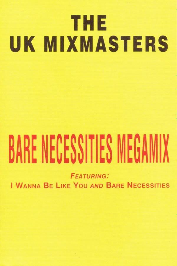 The UK Mixmasters - Bare Necessities Megamix