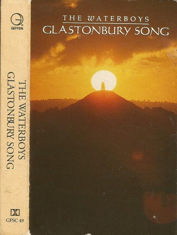 The Waterboys - Glastonbury Song