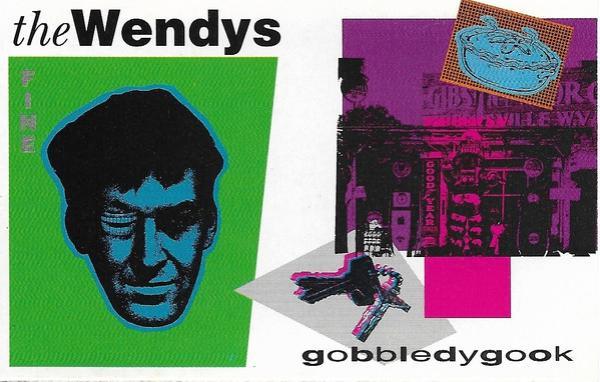 The Wendys - Gobbledygook