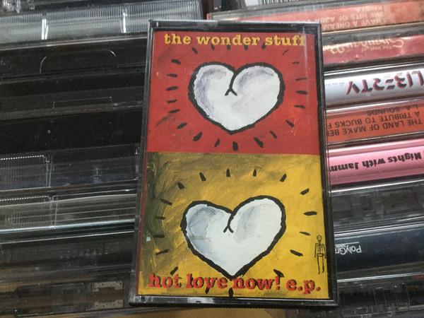 The Wonder Stuff - Hot Love Now! E.P.