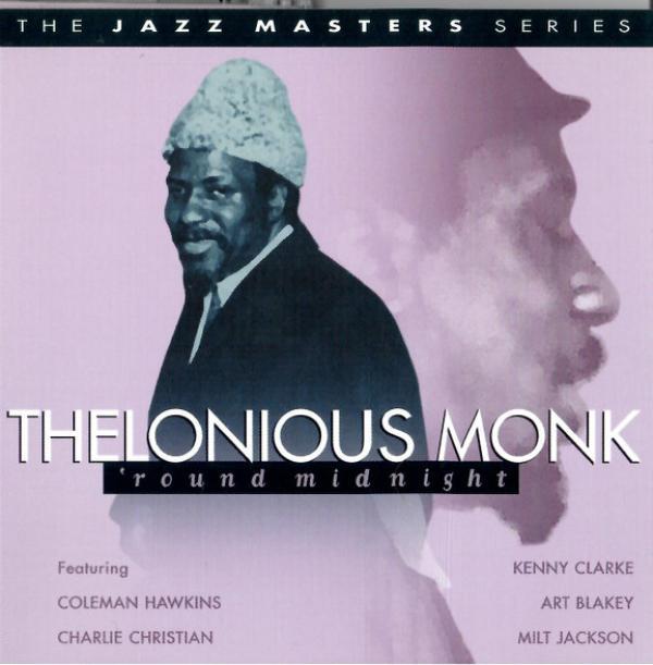 Thelonious Monk - 'Round Midnight