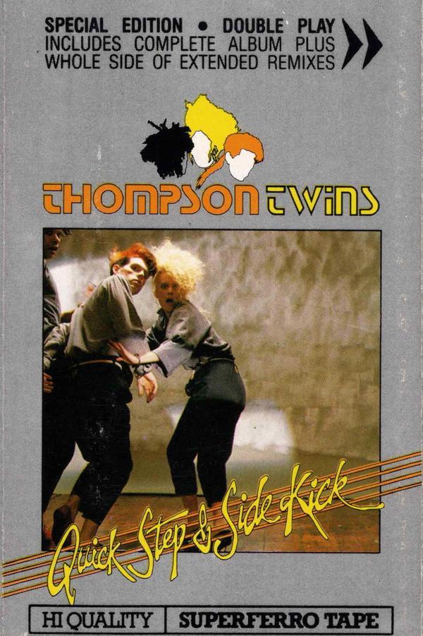 Thompson Twins - Quick Step & Side Kick