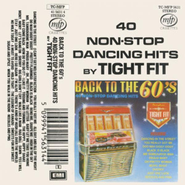 Tight Fit - Back To The 60's