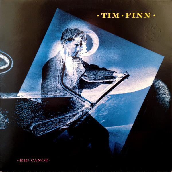 Tim Finn - Big Canoe