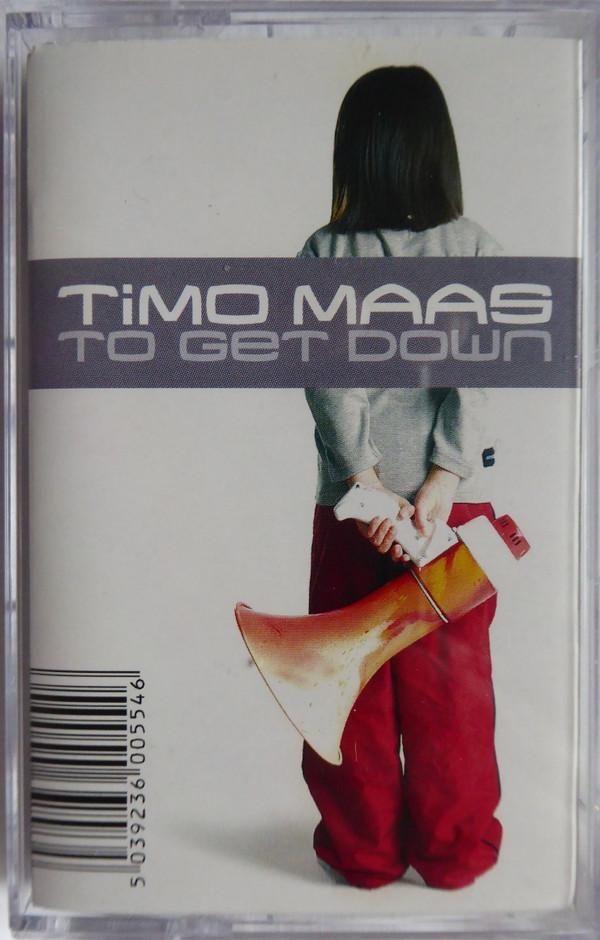 Timo Maas - To Get Down