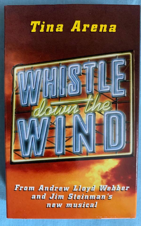Tina Arena - Whistle Down The Wind