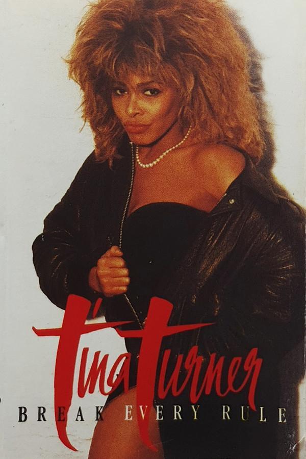 Tina Turner - Break Every Rule