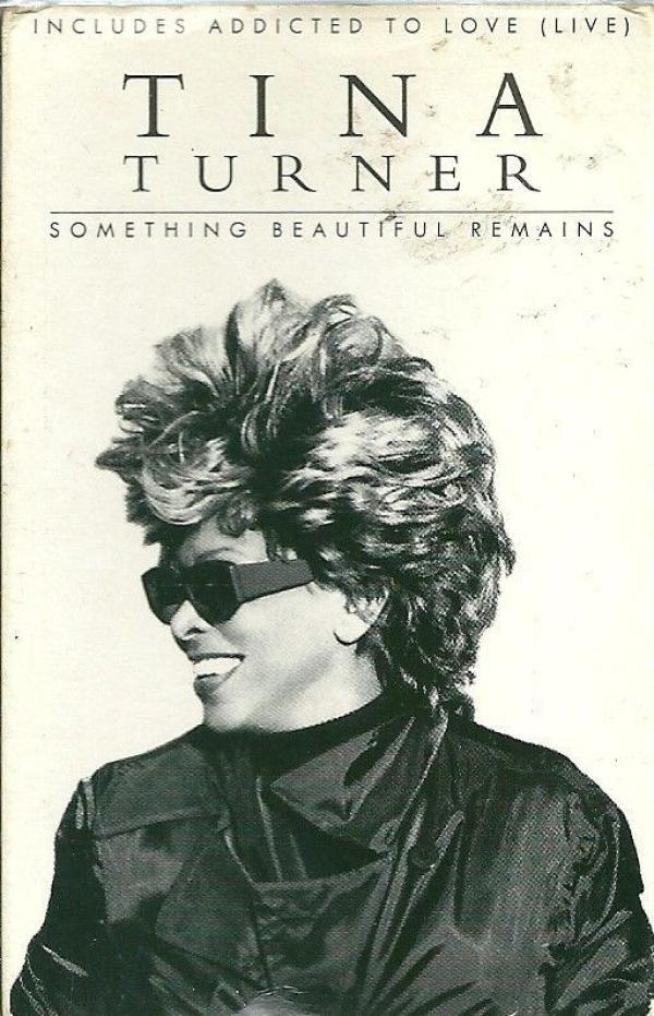 Tina Turner - Something Beautiful Remains