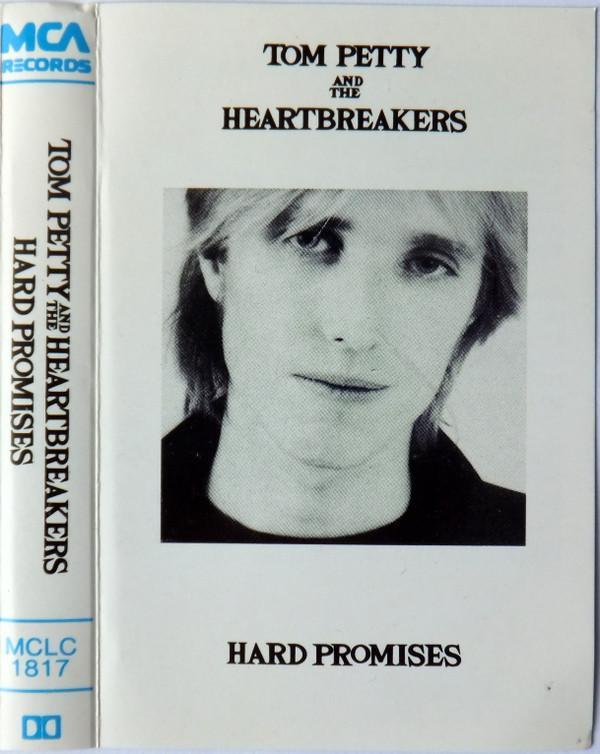 Tom Petty And The Heartbreakers - Hard Promises
