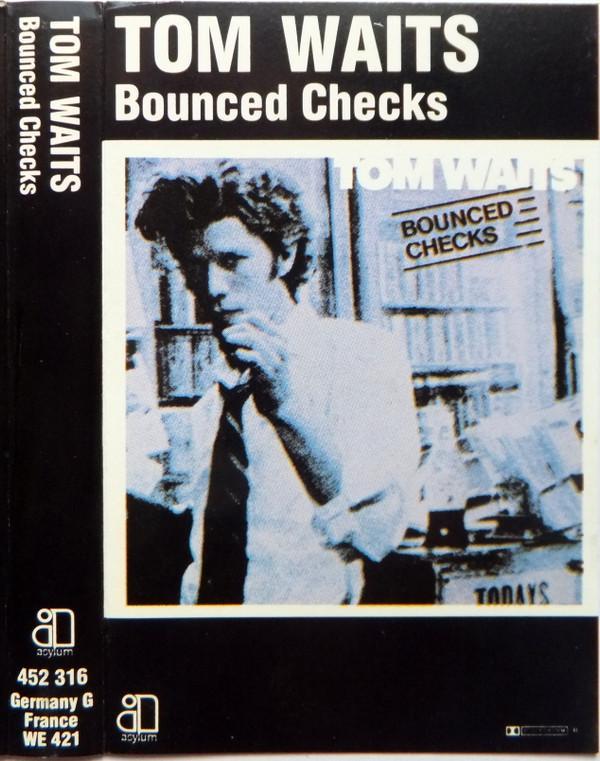Tom Waits - Bounced Checks