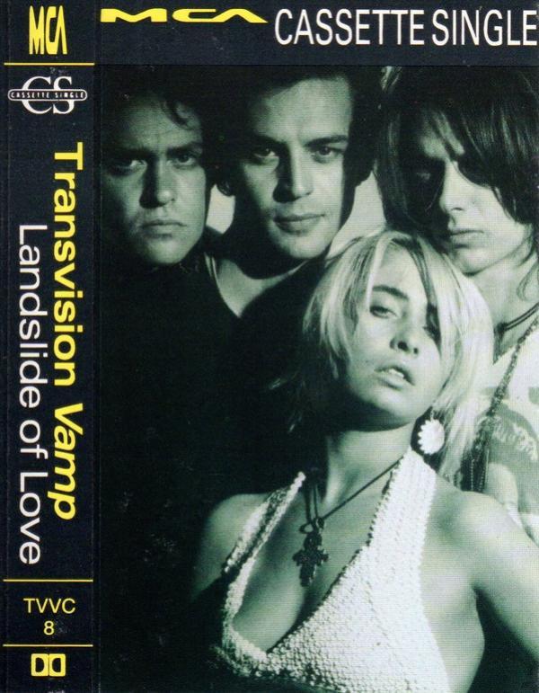 Transvision Vamp - Landslide Of Love