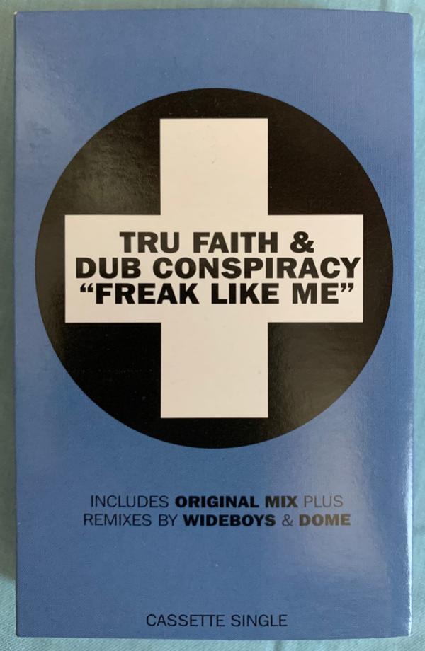 Tru Faith, Dub Conspiracy - Freak Like Me