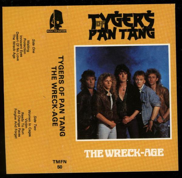 Tygers Of Pan Tang - The Wreck-Age