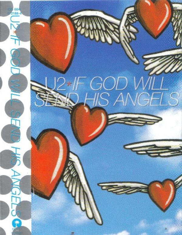 U2 - If God Will Send His Angels