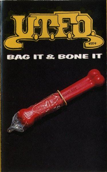 UTFO - Bag It & Bone It