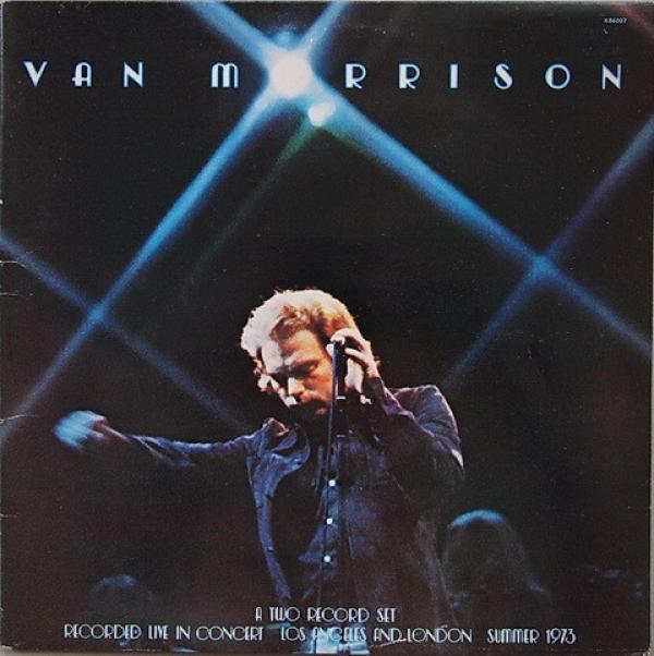 Van Morrison - It's Too Late To Stop Now