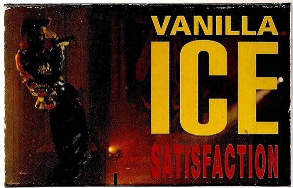 Vanilla Ice - Satisfaction