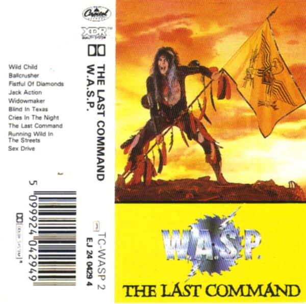 W.A.S.P. - The Last Command
