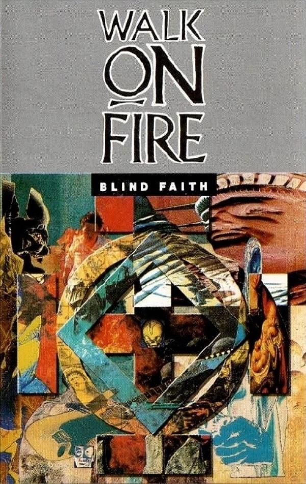Walk On Fire - Blind Faith