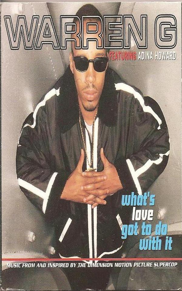Warren G, Adina Howard - What's Love Got To Do With It