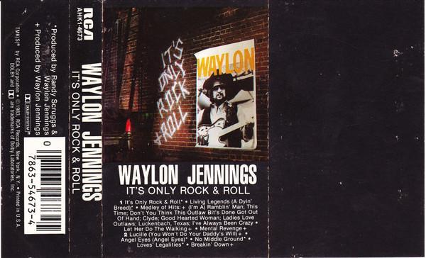 Waylon Jennings - It's Only Rock & Roll