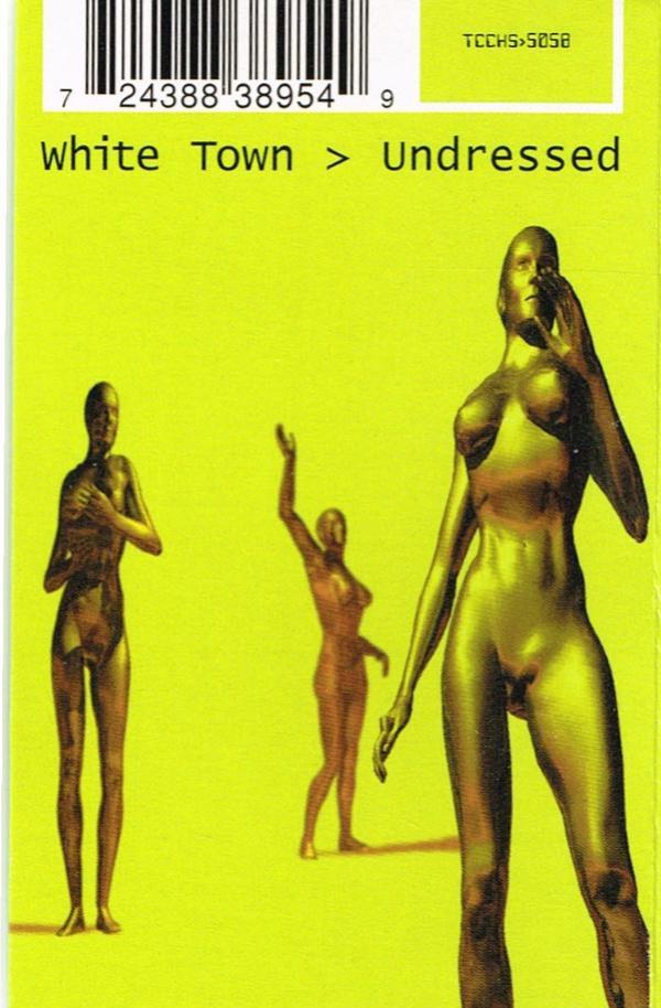 White Town - Undressed