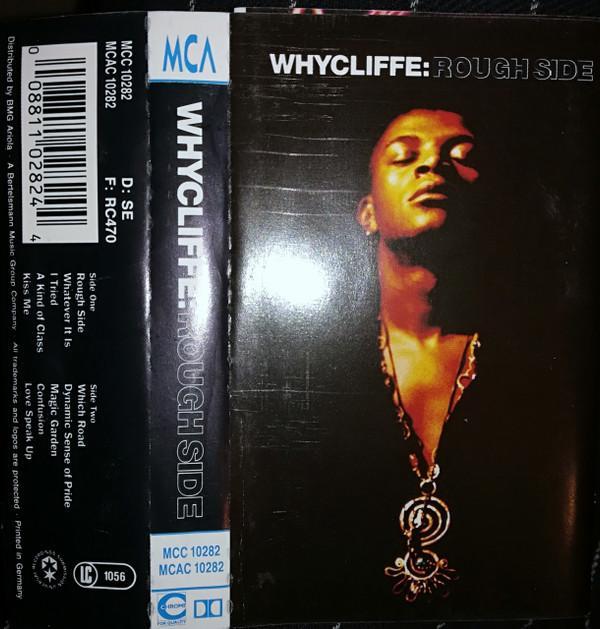 Whycliffe - Rough Side