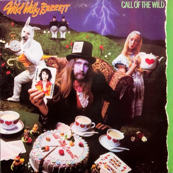 Wild Willy Barrett - Call Of The Wild