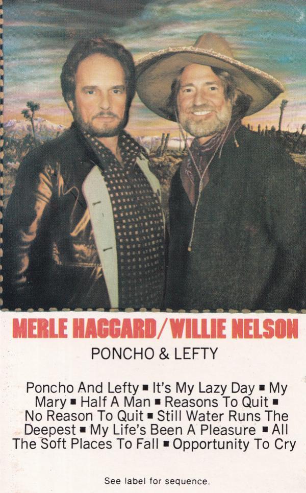 Willie Nelson, Merle Haggard - Poncho & Lefty