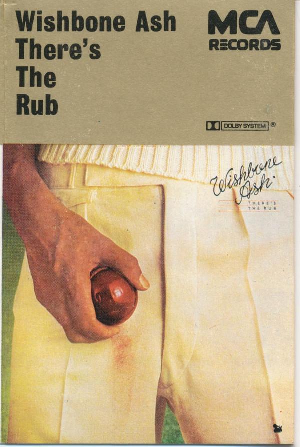 Wishbone Ash - There's The Rub