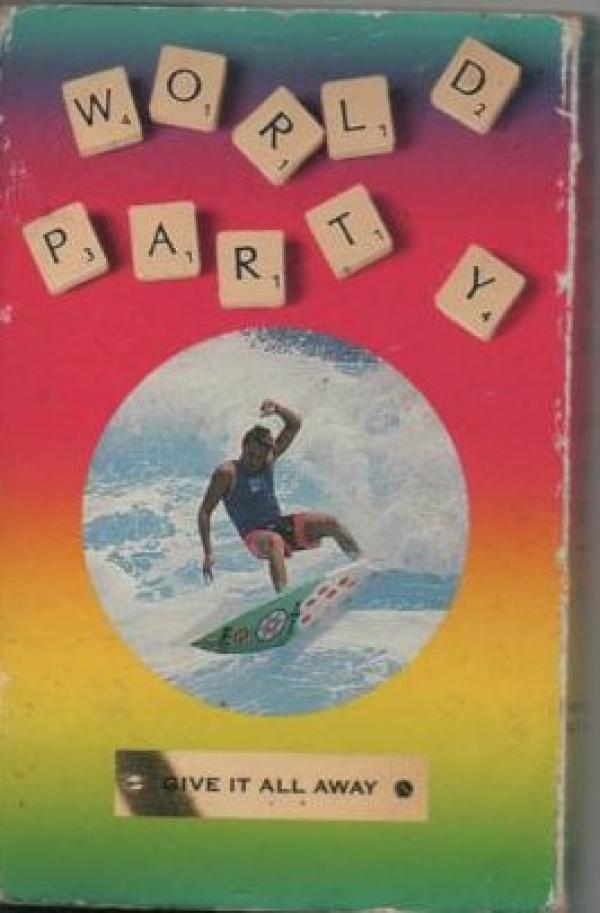 World Party - Give It All Away.