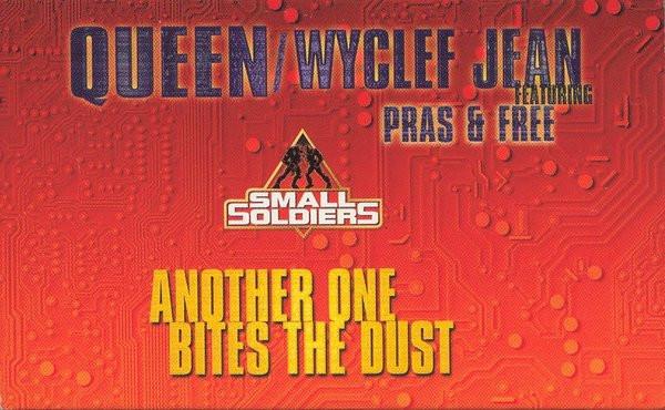 Wyclef Jean, Queen, Free (2), Pras Michel - Another One Bites The Dust