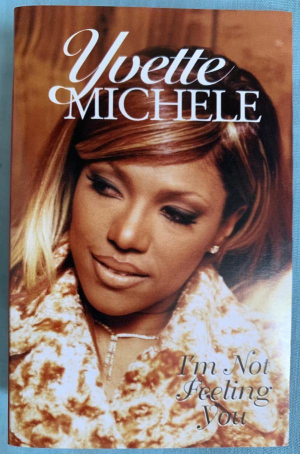 Yvette Michele - I'm Not Feeling You
